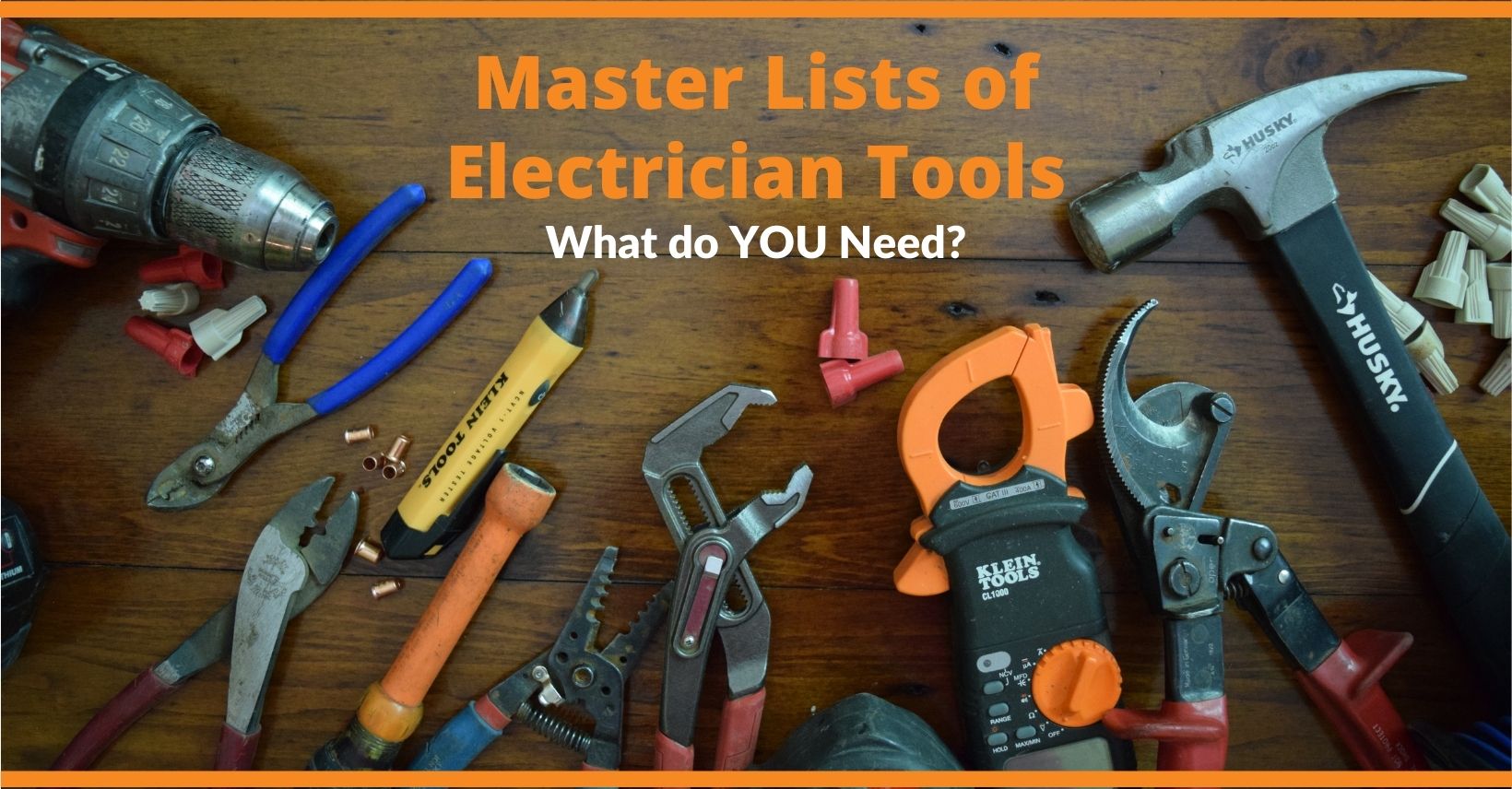 Best Electrician Tools Lists in 2021 Guide]